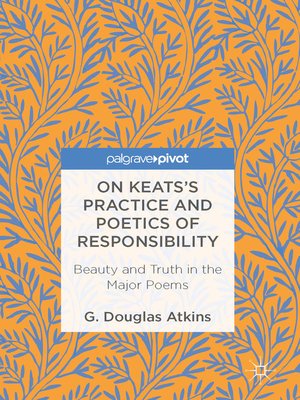 cover image of On Keats's Practice and Poetics of Responsibility